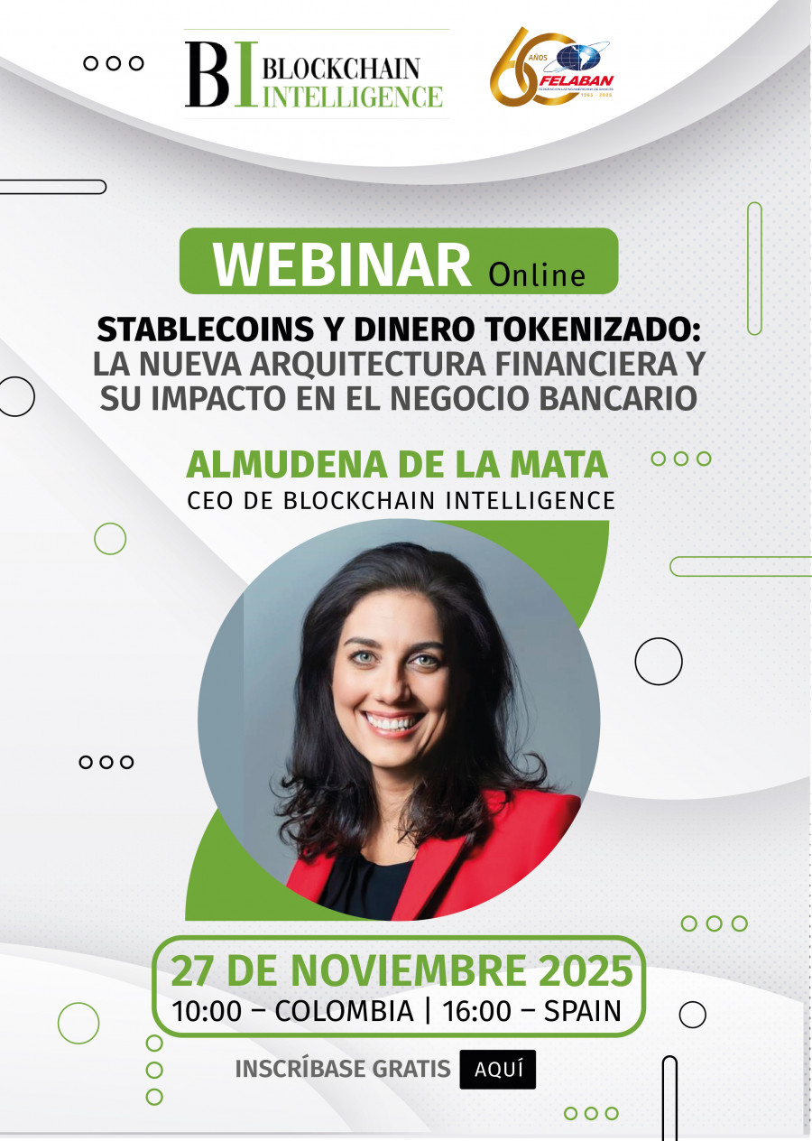 Webinar: Stablecoins y Dinero Tokenizado: La nueva arquitectura financiera y su impacto en el negocio bancario.